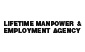 Lifetime Manpower & Employment Agency